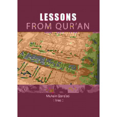 LESSONS FROM QURAN